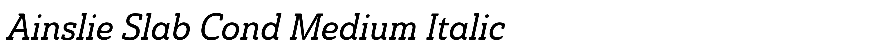Ainslie Slab Cond Medium Italic